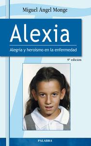 Vorderes Coverbild Alexia : alegría y heroismo en la enfermedad
