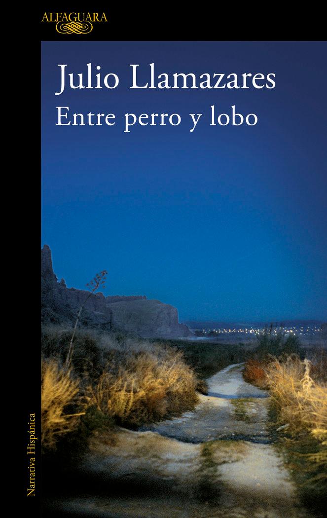 Vorderes Coverbild Entre perro y lobo