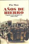 Vorderes Coverbild Años de hierro : España de la posguerra, 1939-1945