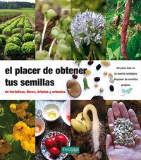 Vorderes Coverbild El placer de obtener tus semillas