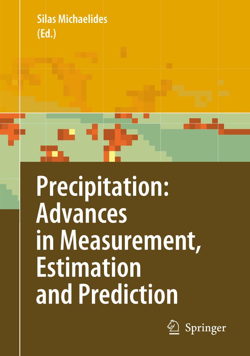 Vorderes Coverbild Precipitation: Advances in Measurement, Estimation and Prediction