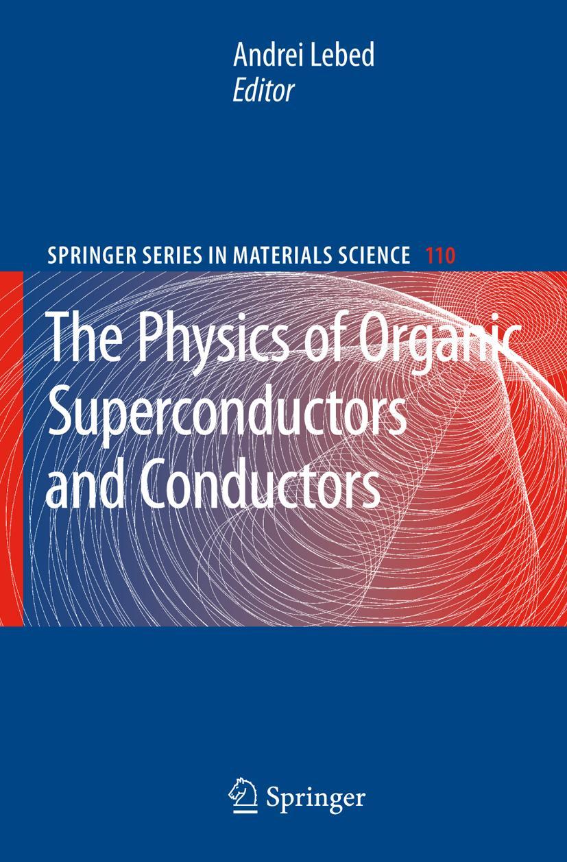 Vorderes Coverbild The Physics of Organic Superconductors and Conductors