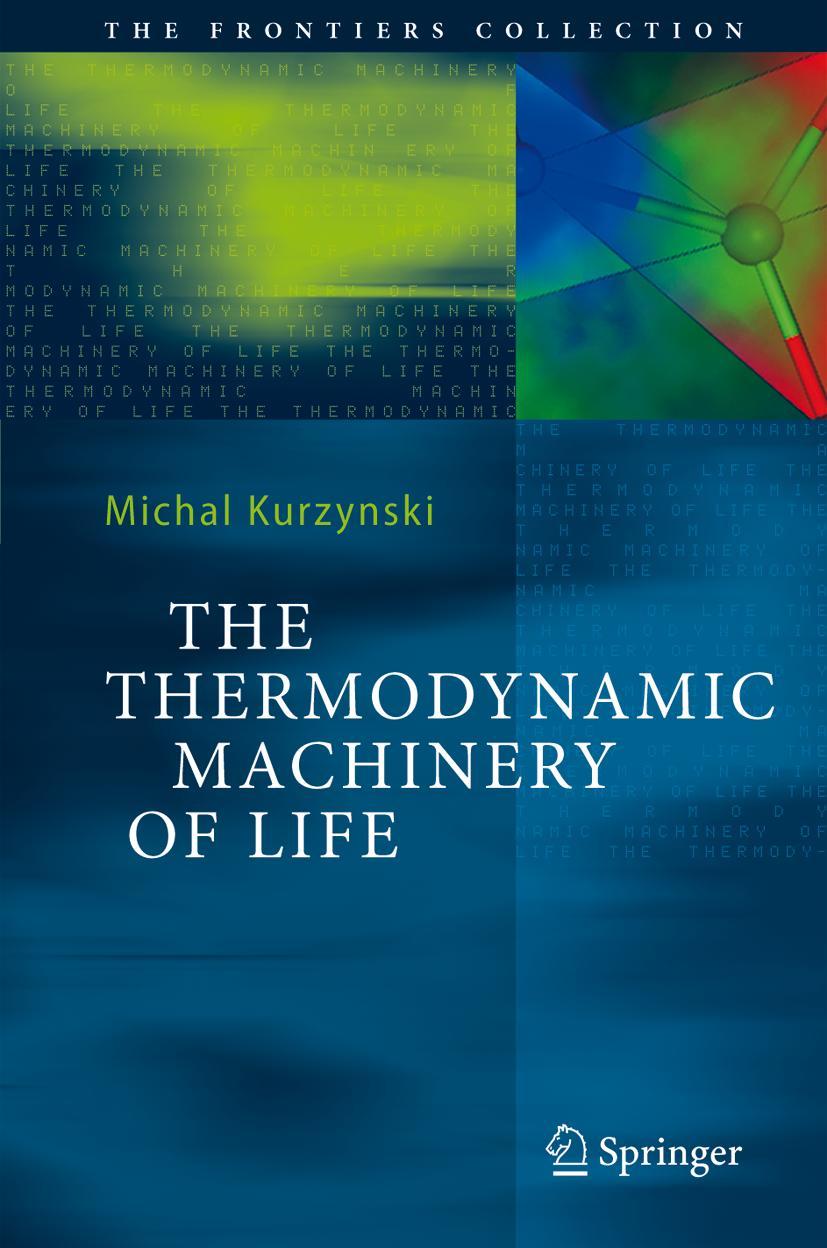 Vorderes Coverbild The Thermodynamic Machinery of Life
