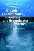 Vorderes Coverbild Organic Contaminants in Riverine and Groundwater Systems