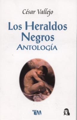 Vorderes Coverbild Heraldos Negros, Los