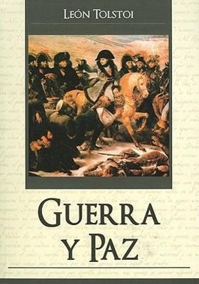 Vorderes Coverbild Guerra y Paz = War and Peace