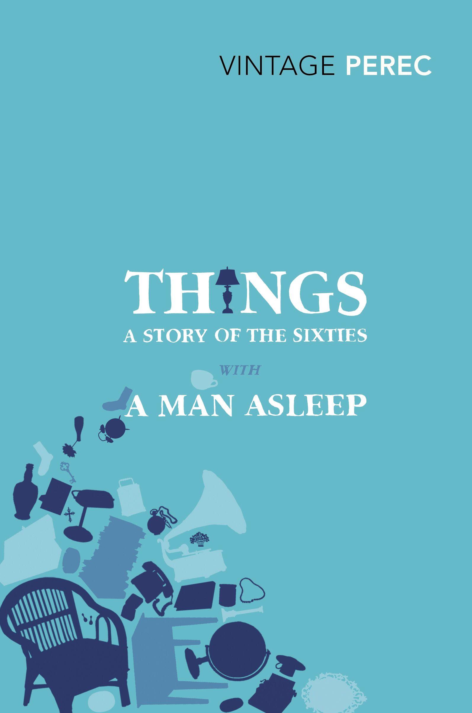 Vorderes Coverbild Things: A Story of the Sixties with A Man Asleep