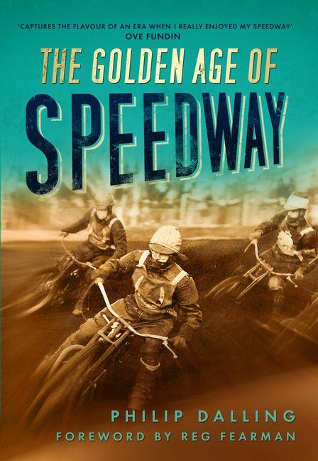 Vorderes Coverbild The Golden Age of Speedway
