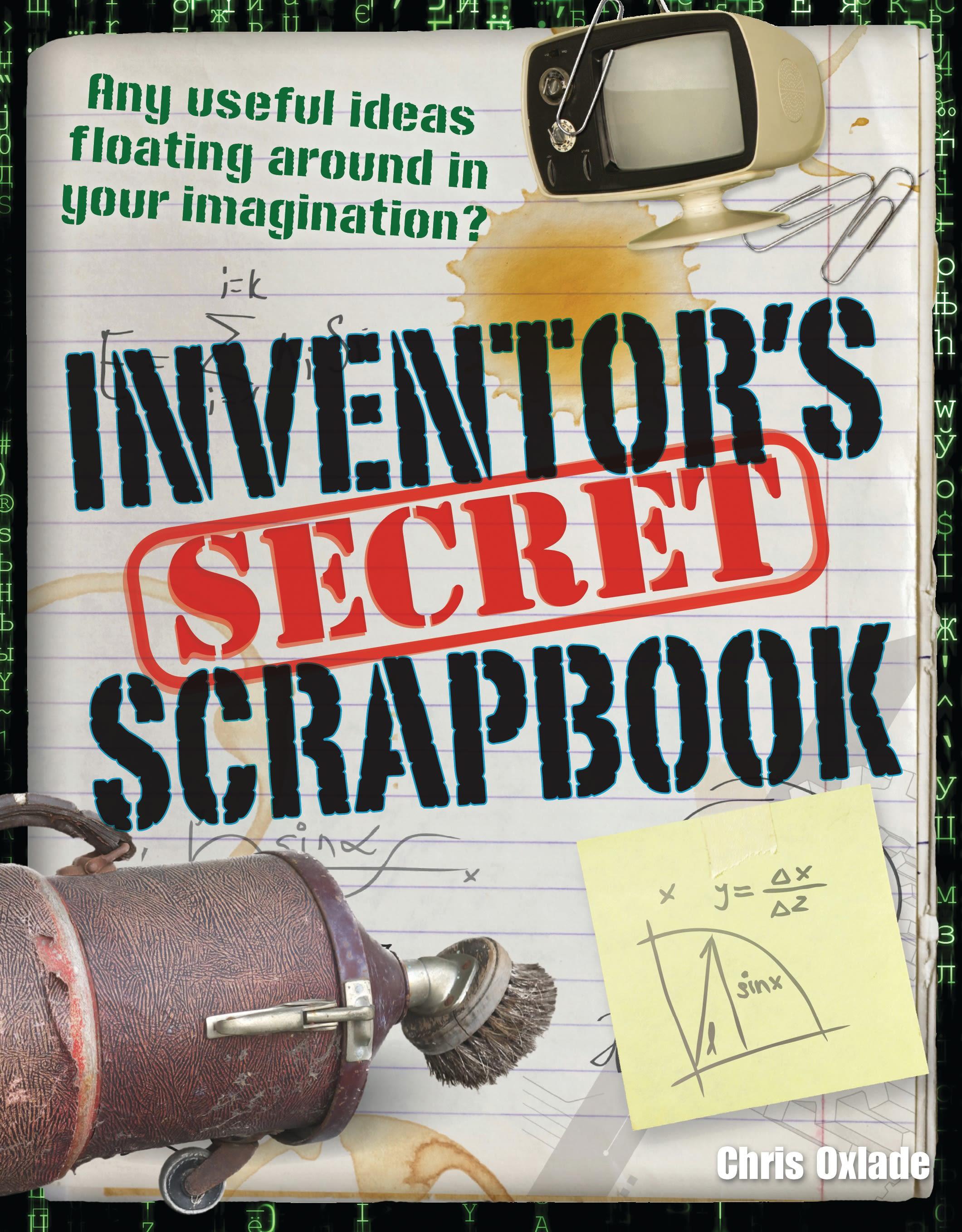 Vorderes Coverbild Inventors' Secret Scrapbook