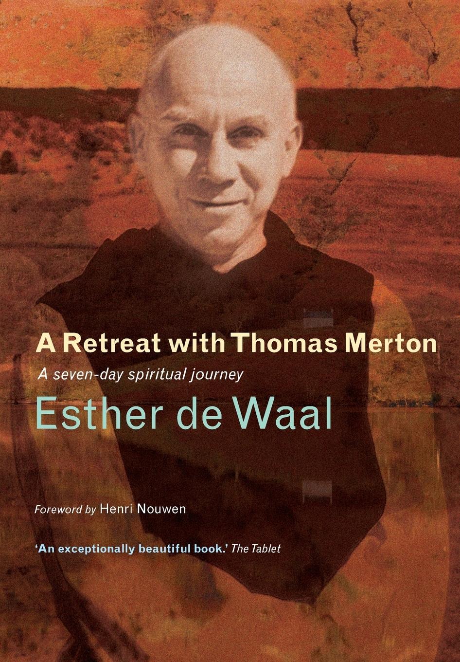 Vorderes Coverbild A Retreat with Thomas Merton