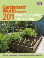 Vorderes Coverbild Gardeners' World: 201 Ideas for Growing Fruit and Veg