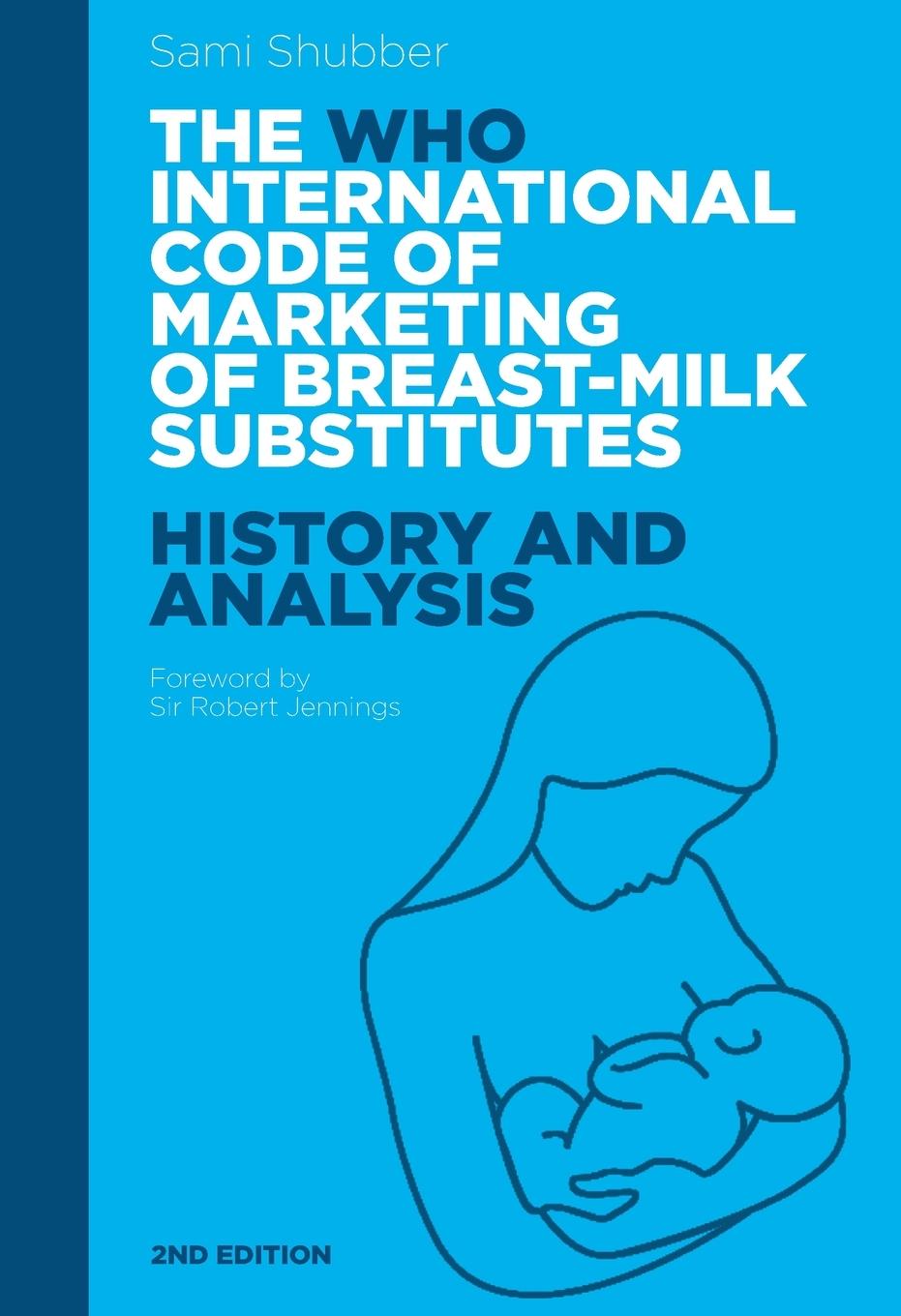 Vorderes Coverbild The Who Code of Marketing of Breast-Milk Substitutes
