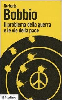Vorderes Coverbild Il problema della guerra e le vie della pace