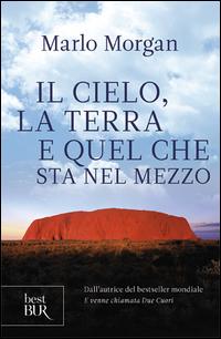 Vorderes Coverbild Il cielo, la terra e quel che sta nel mezzo