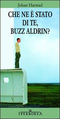 Vorderes Coverbild Che ne è stato di te, Buzz Aldrin?