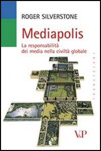 Vorderes Coverbild Mediapolis. La responsabilità dei media nella civiltà globale