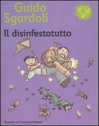 Vorderes Coverbild Il disinfestatutto