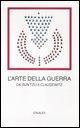 Vorderes Coverbild L' arte della guerra. Da Sun Tzu a Clausewitz