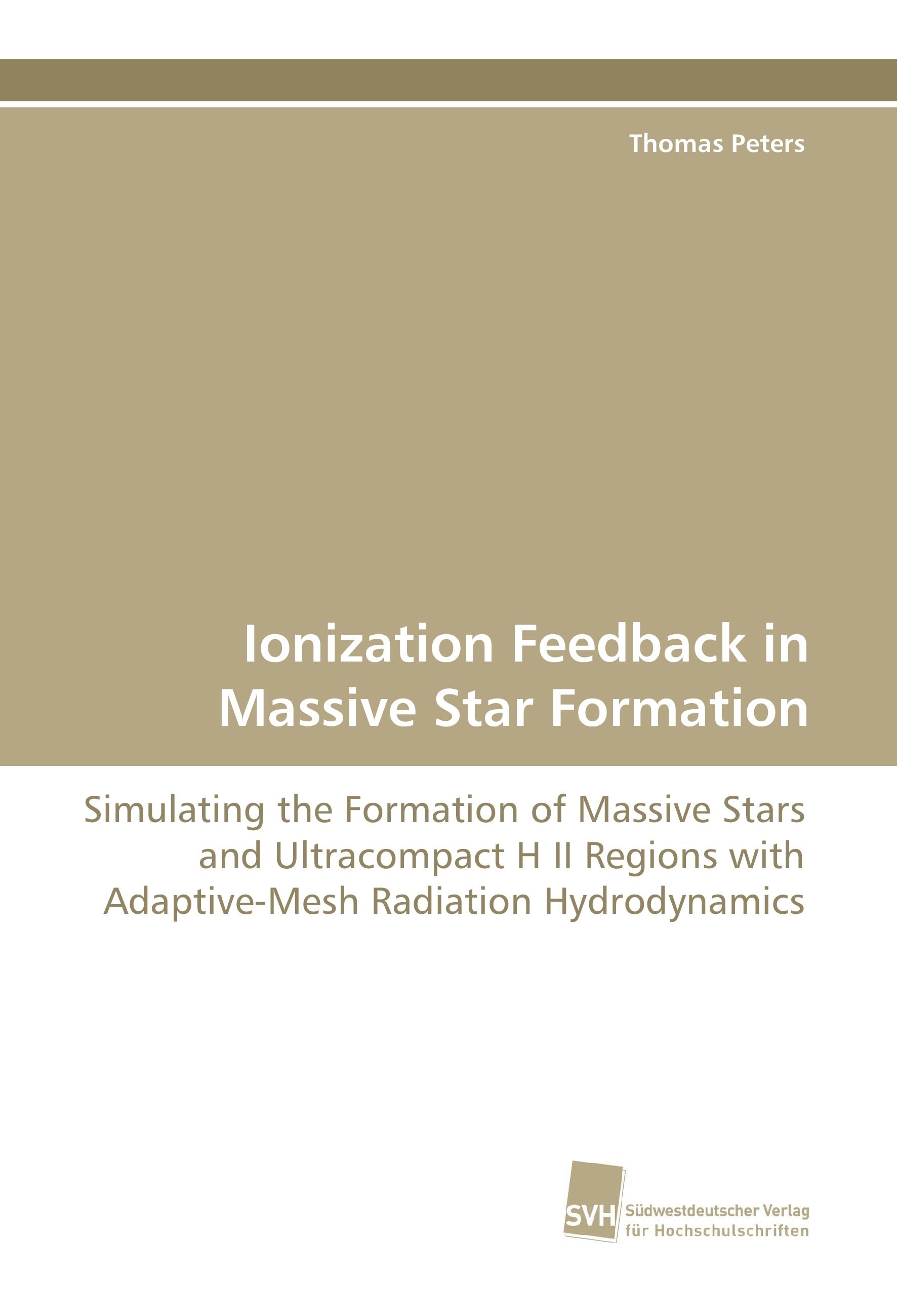 Vorderes Coverbild Ionization Feedback in Massive Star Formation