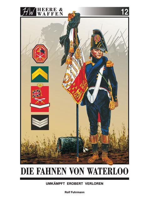 Vorderes Coverbild Die Fahnen von Waterloo