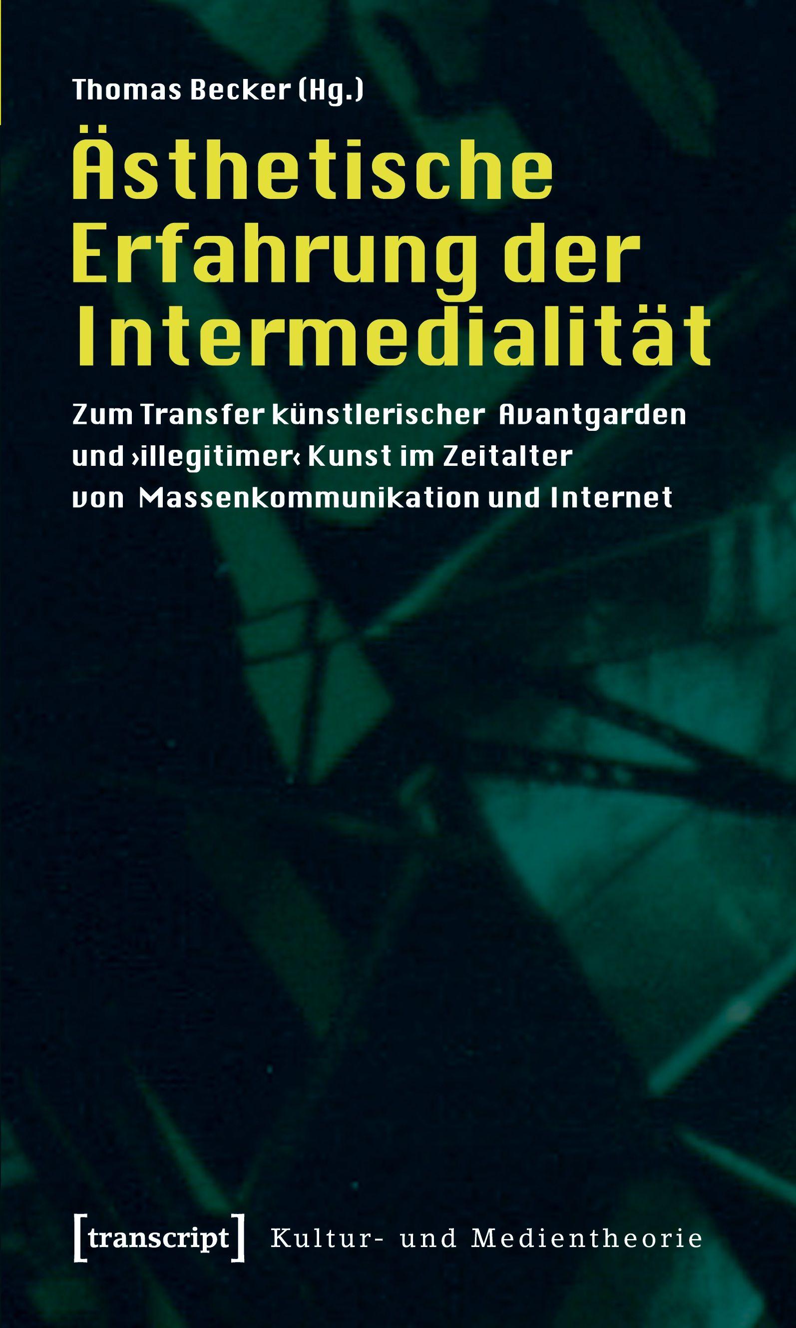 Vorderes Coverbild Ästhetische Erfahrung der Intermedialität