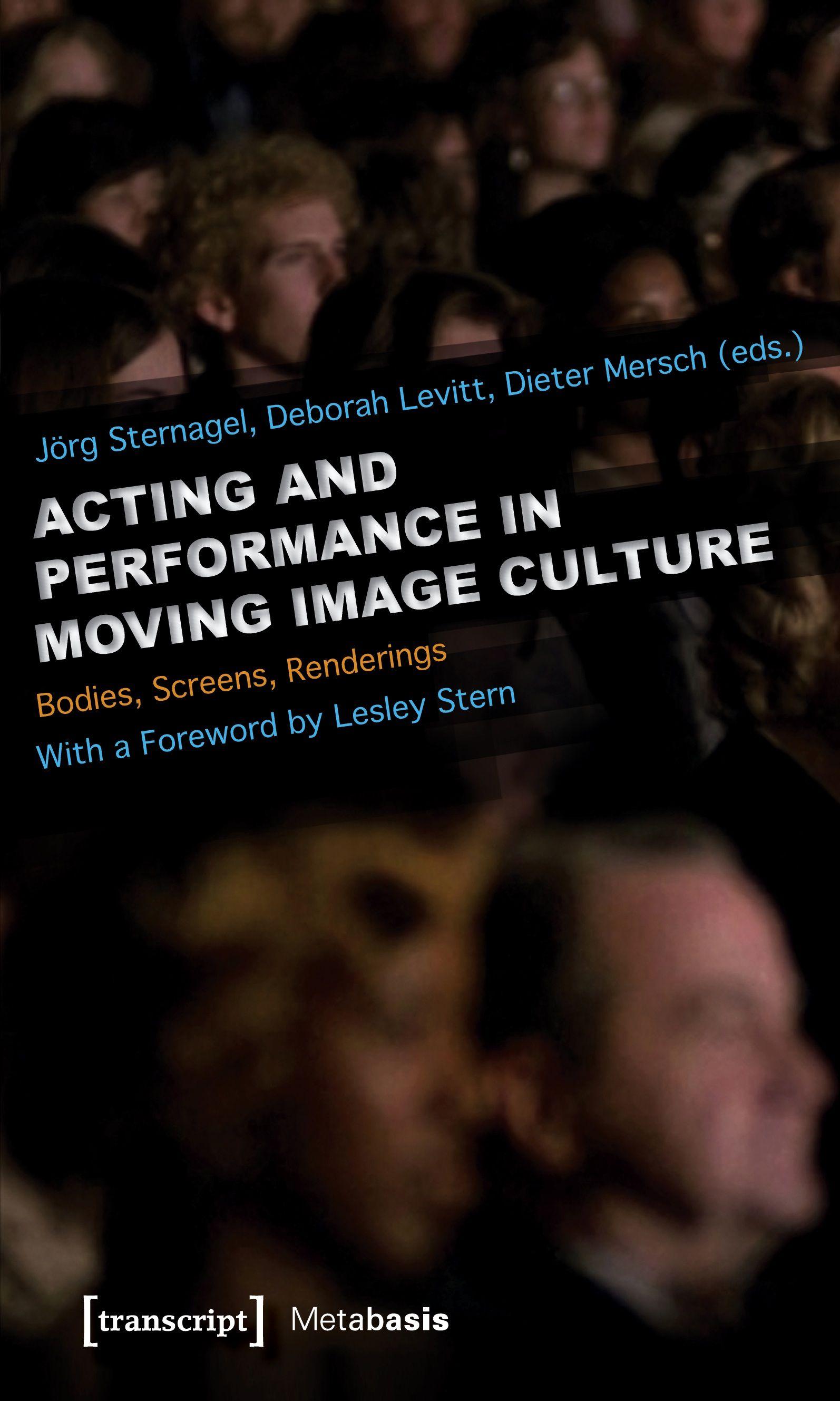 Vorderes Coverbild Acting and Performance in Moving Image Culture