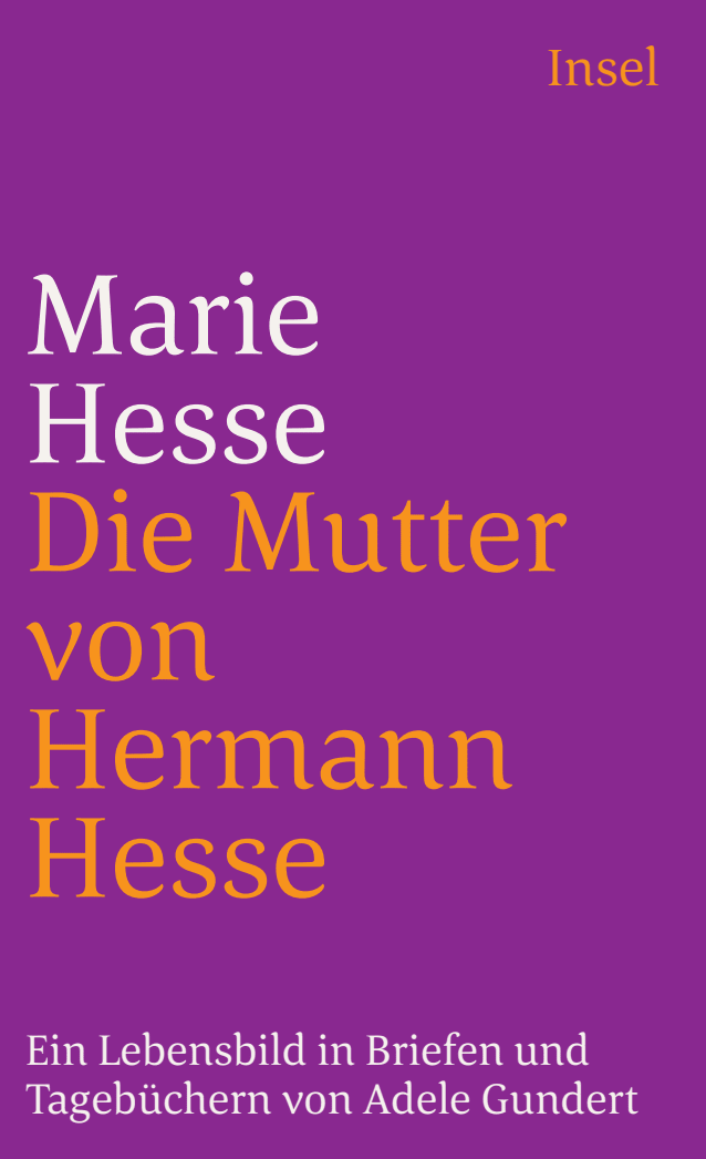 Vorderes Coverbild Marie Hesse, die Mutter von Hermann Hesse