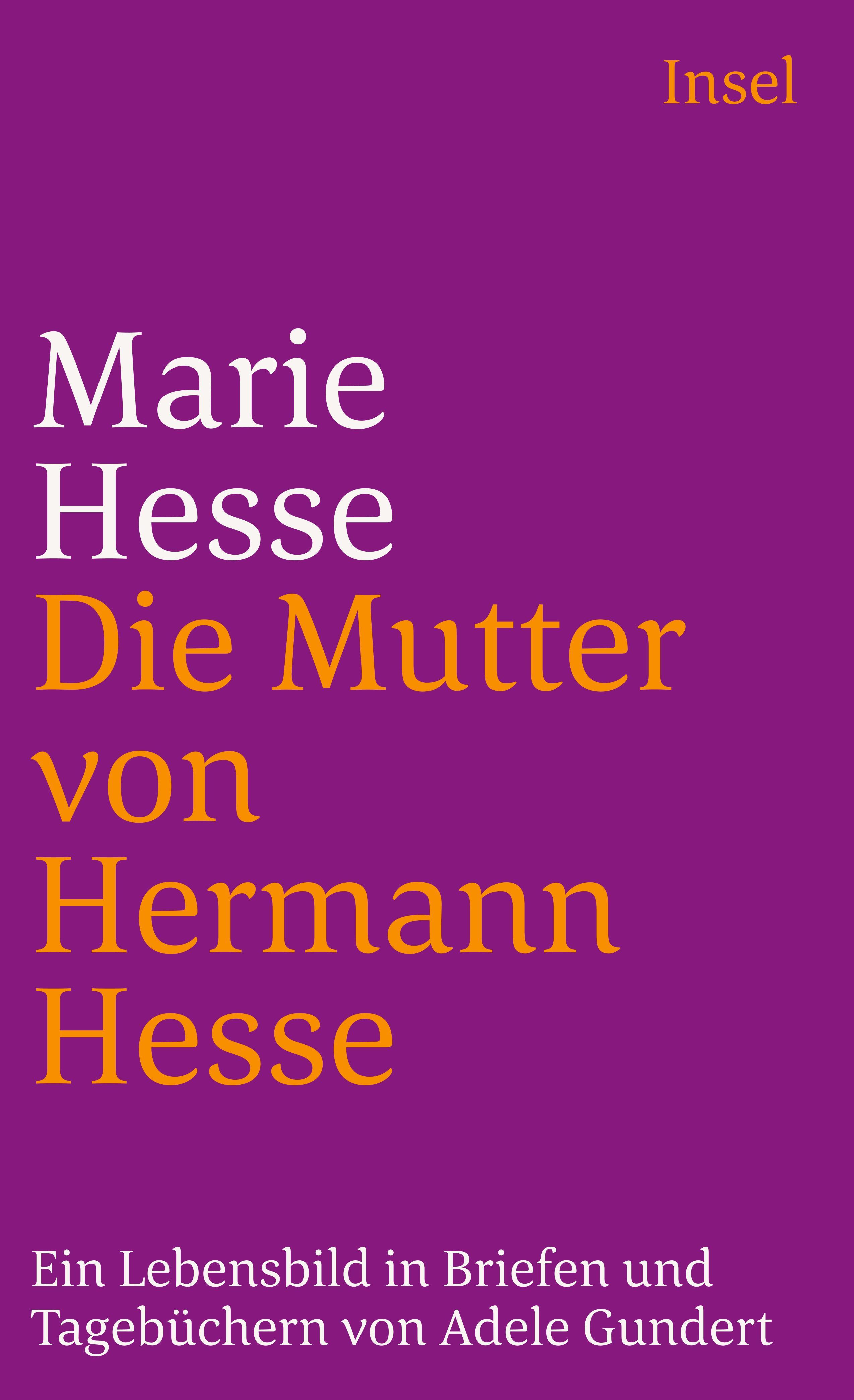 Vorderes Coverbild Marie Hesse, die Mutter von Hermann Hesse