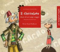Vorderes Coverbild Il cioccolato. Diario di un lungo viaggio