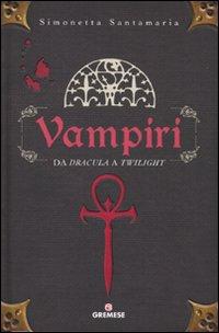 Vorderes Coverbild Vampiri. Da «Dracula» a «Twilight»