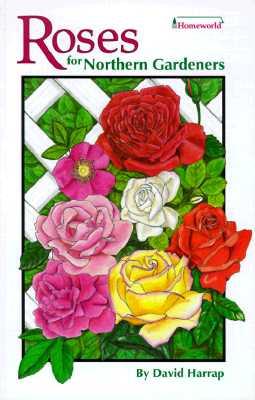 Vorderes Coverbild Roses for Northern Gardeners