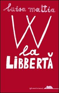 Vorderes Coverbild W la libbertà