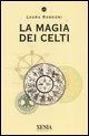 Vorderes Coverbild La magia dei celti