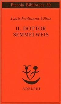 Vorderes Coverbild Il dottor Semmelweis