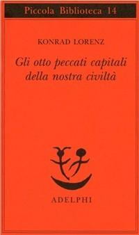 Vorderes Coverbild Gli otto peccati capitali della nostra civiltà