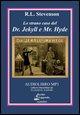 Vorderes Coverbild Lo strano caso del Dr. Jekyll e Mr. Hyde. Audiolibro. CD Audio formato MP3