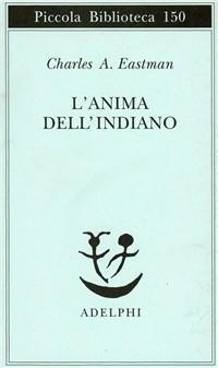 Vorderes Coverbild L' anima dell'indiano. Un'interpretazione
