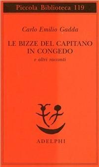 Vorderes Coverbild Le bizze del capitano in congedo e altri racconti