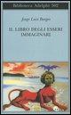 Vorderes Coverbild Il libro degli esseri immaginari