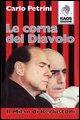 Vorderes Coverbild Le corna del diavolo. Il Milan di Berlusconi