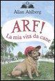 Vorderes Coverbild Arf! La mia vita da cane