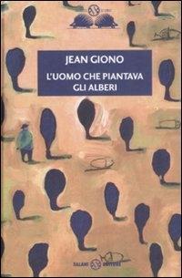 Vorderes Coverbild L' uomo che piantava gli alberi