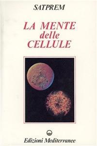 Vorderes Coverbild La mente delle cellule