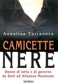 Vorderes Coverbild Camicette nere. Donne di lotta e di governo da Salò ad Alleanza Nazionale
