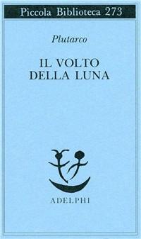 Vorderes Coverbild Il volto della luna