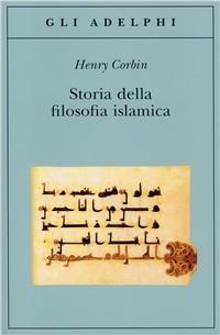 Vorderes Coverbild Storia della filosofia islamica. Dalle origini ai giorni nostri