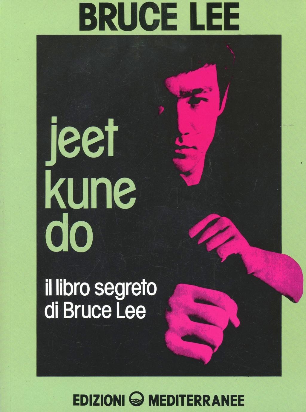 Vorderes Coverbild Jeet kune do. Il libro segreto di Bruce Lee