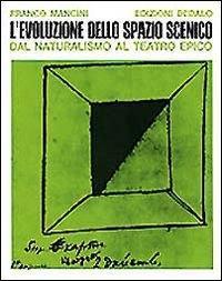 Vorderes Coverbild L' evoluzione dello spazio scenico dal naturalismo al teatro epico
