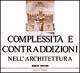 Vorderes Coverbild Complessità e contraddizioni nell'architettura