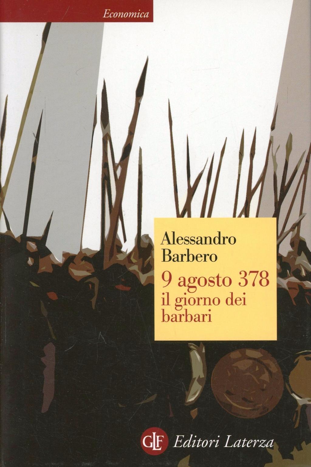 Vorderes Coverbild 9 agosto 378. Il giorno dei barbari